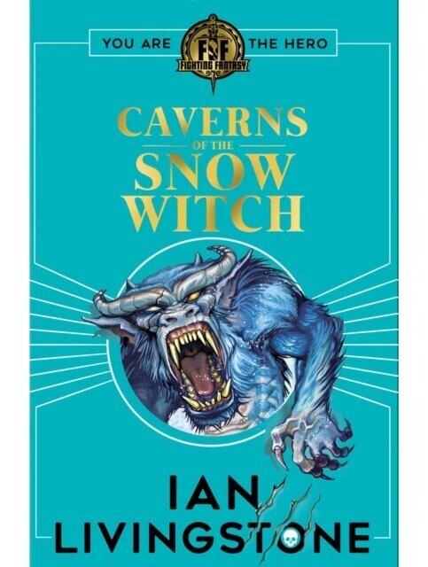 Fighting Fantasy Caverns Of The Snow Witch