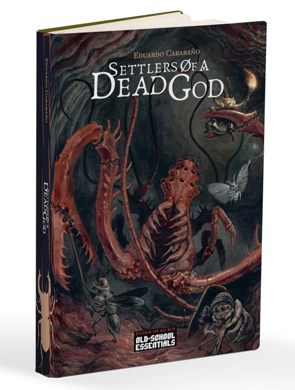 Settlers Of A Dead God (Hardback + PDF)