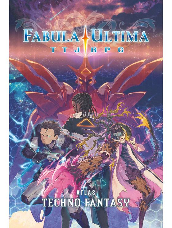 Fabula Ultima Atlas Techno Fantasy (Softback + PDF)